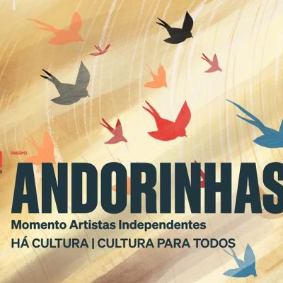 ANDORINHAS  HÁ CULTURA | CULTURA PARA TODOS