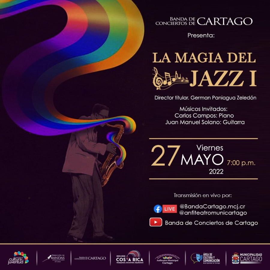 Concierto Especial 'La Magia del Jazz I' | Banda de Conciertos de Cartago