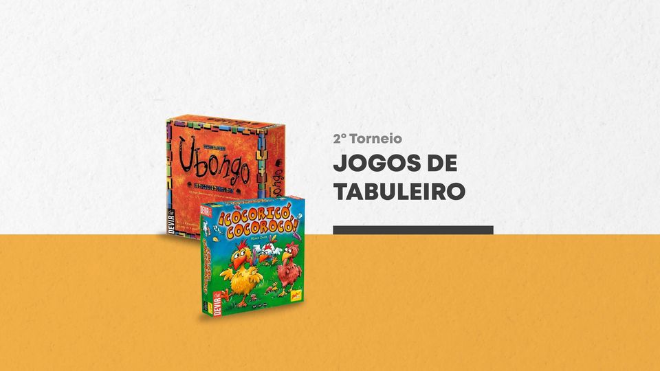 2º TORNEIO DE JOGOS DE TABULEIRO - inserido nas Comemorações do Dia Mundial da Criança