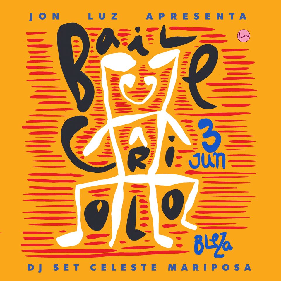 Jon Luz apresenta Baile Criolo | 3 de Junho | B.Leza