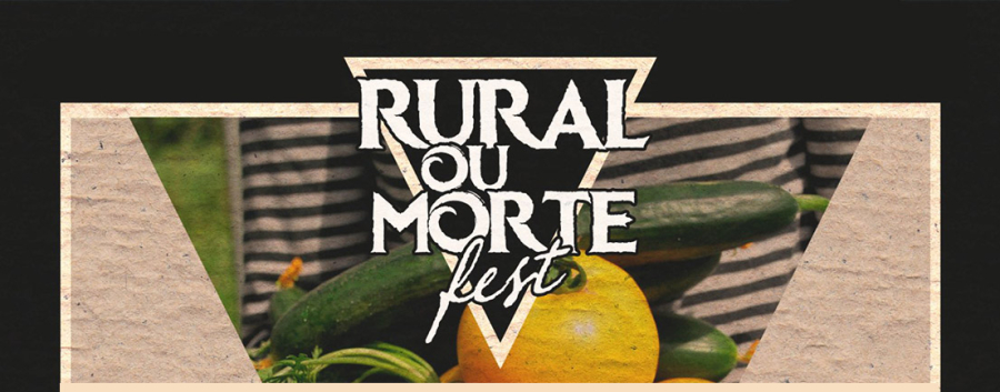 Rural Ou Morte Fest