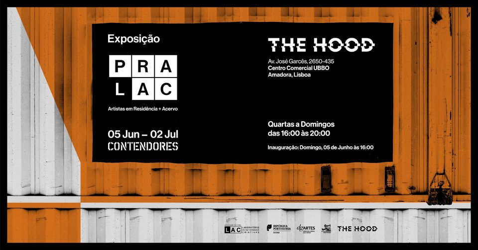 Exposição Coletiva 'Contendores' - The Hood, Amadora