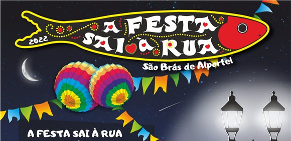 A Festa sai à Rua - Programa de valorização da tradição cultural dos Santos Populares