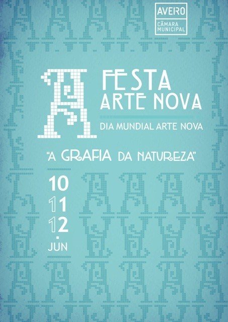 Festa Arte Nova | Dia Mundial da Arte Nova