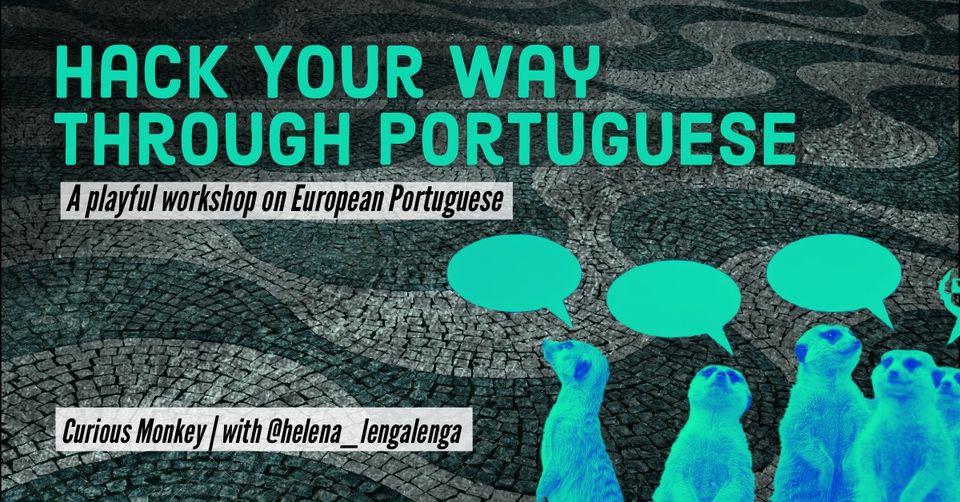 Hack Your Way Through Portuguese