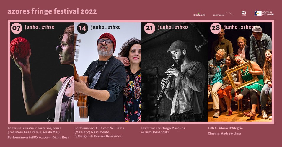Às terças, o Azores Fringe Festival é no Museu do Pico