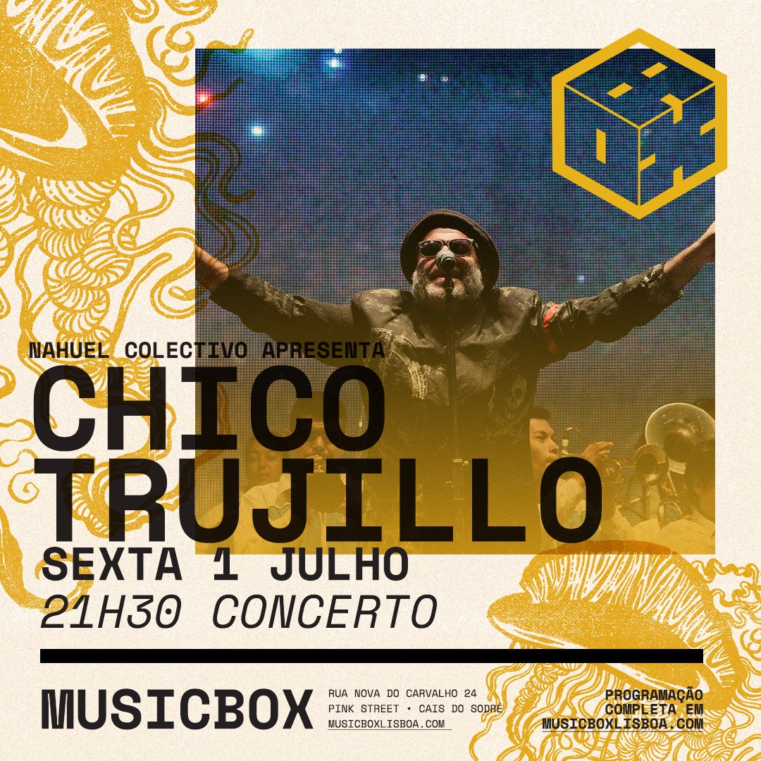 Nahuel Colectivo apresenta: Chico Trujillo