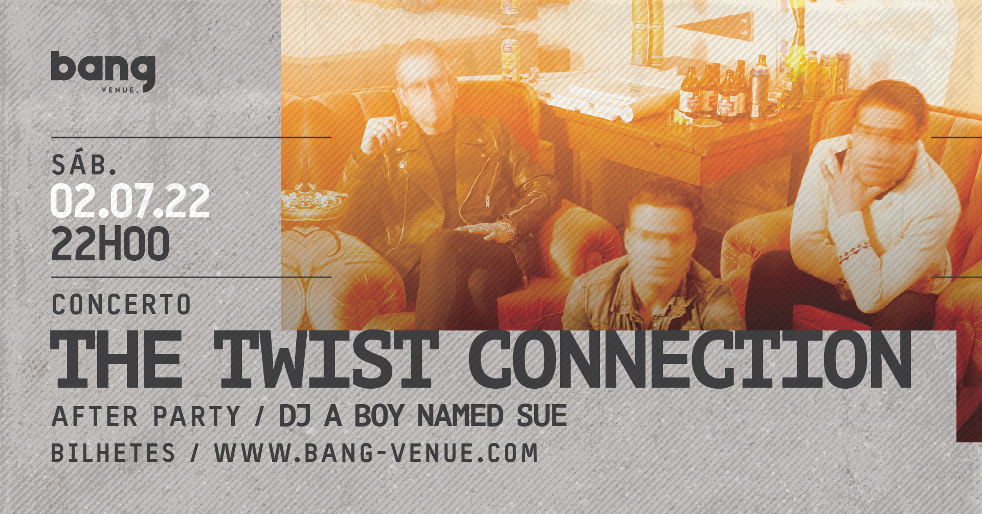 Concerto The Twist Connection + Dj a boy named Sue | Bang Venue