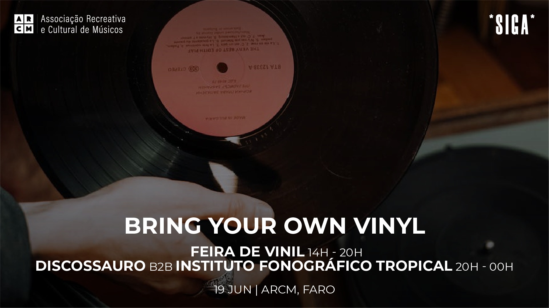 Bring Your Own Vinyl | Feira de Vinil + Discossauro b2b Inst. Fonográfico Tropical | ARCM - *SIGA*