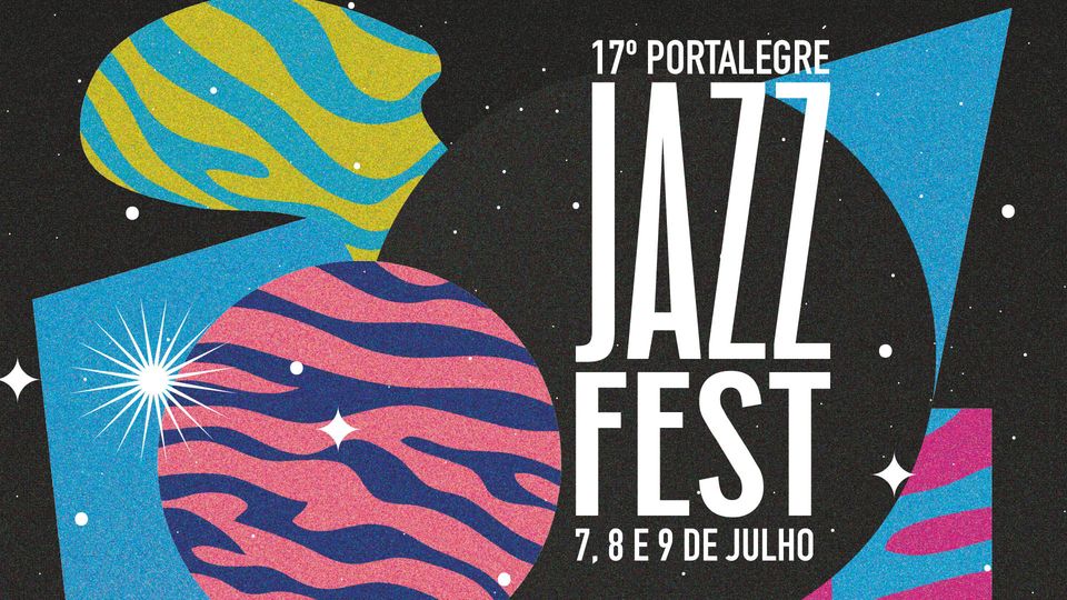 17º Portalegre JazzFest :: 7 a 9 de Julho