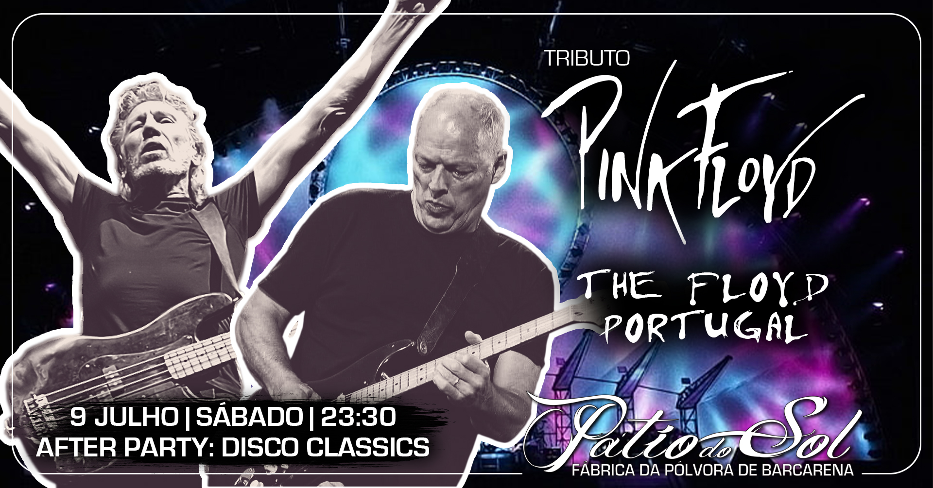 The Floyd Portugal - Pink Floyd Tribute Band | After Party: Disco Classics