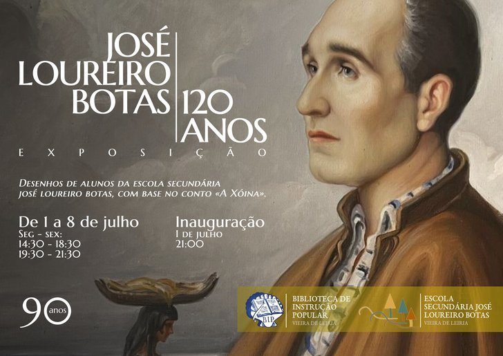 Exposição José Loureiro Botas - 120 Anos