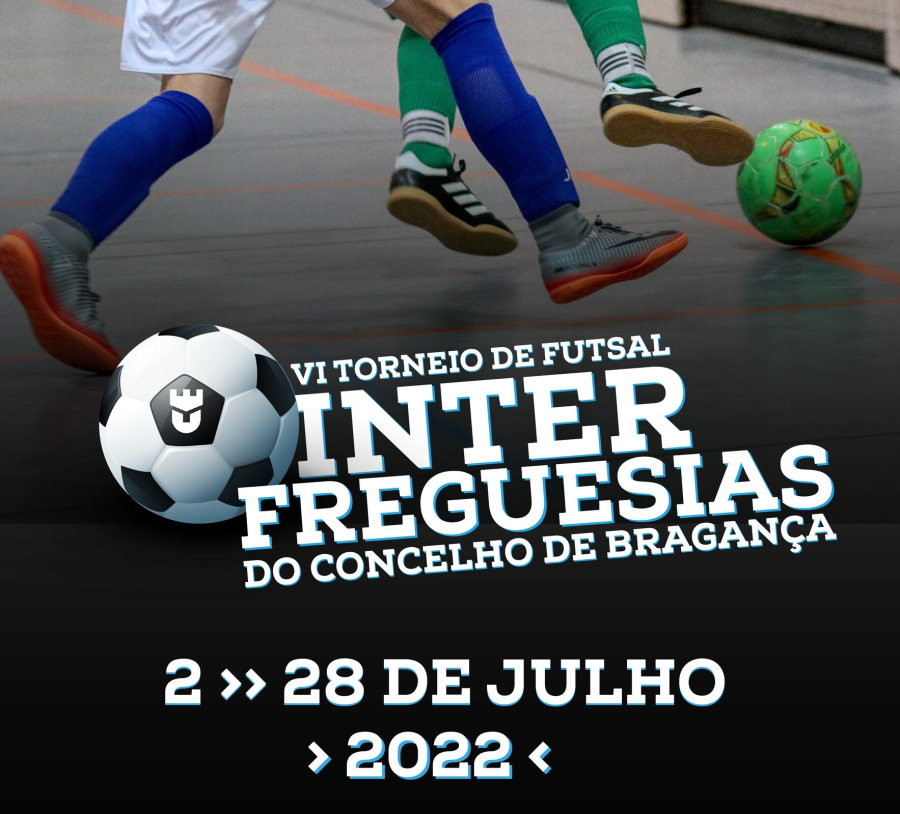 VI Torneio Interfreguesias do Concelho de Bragança