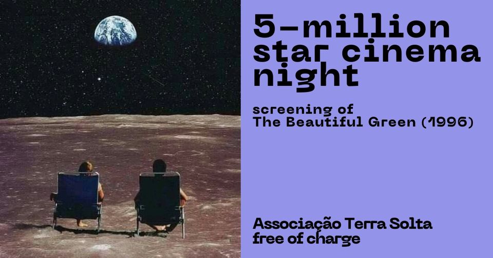 5-million star cinema night! The Beautiful Green (1996)