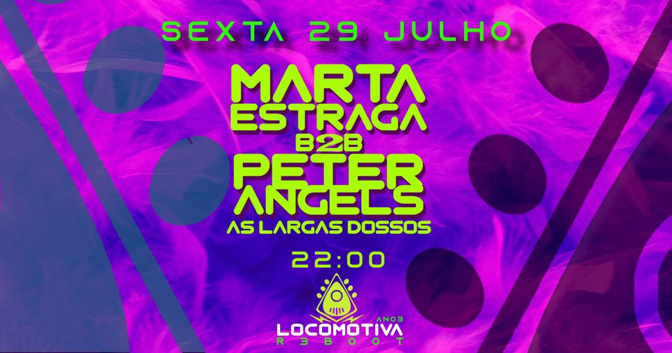 Marta Estraga b2b Peter Angels - As Largas Dossos