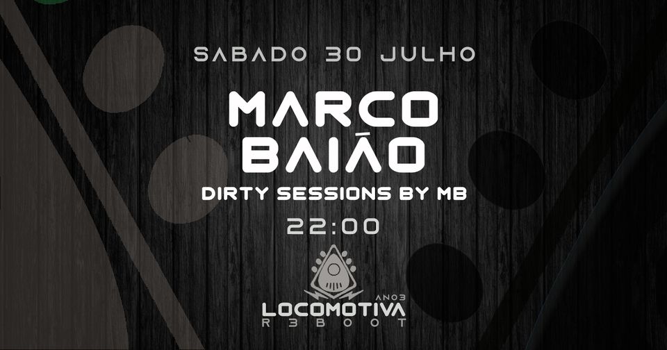 Marco Bailão - Dirty Sessions by MB