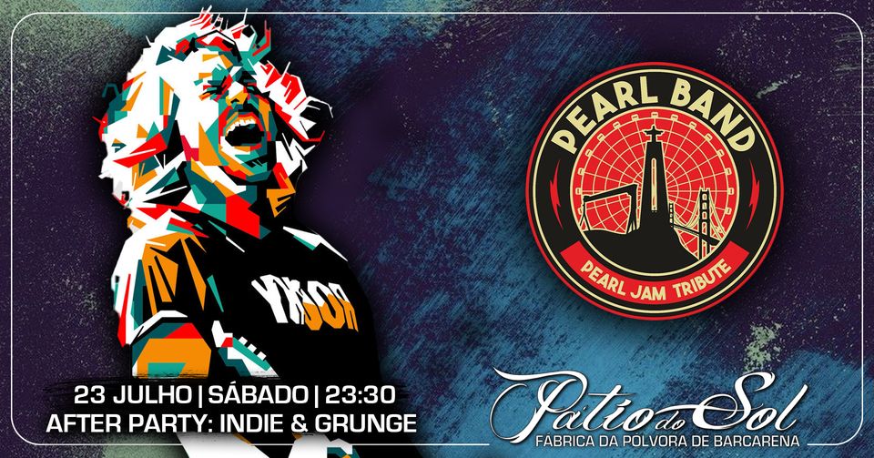 Pearl Band - Tributo Pearl Jam  | After Party: Indie & Grunge