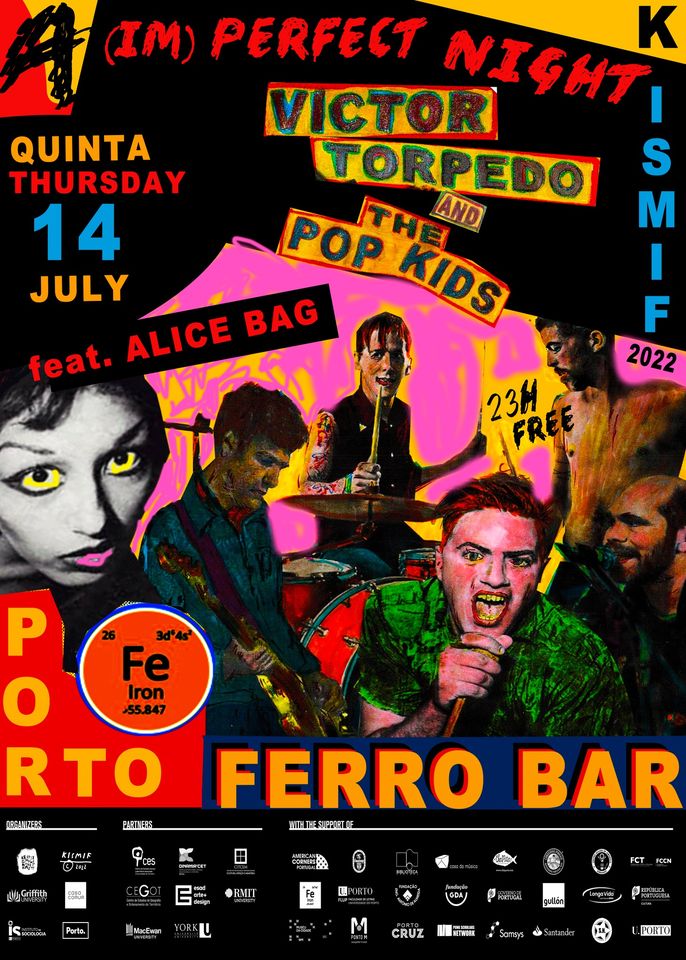 KISMIF | Vitor Torpedo & The Pop Kids + Alice Bag