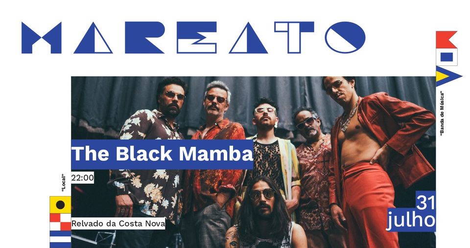 The Black Mamba | Relvado Costa Nova - Festival Mareato