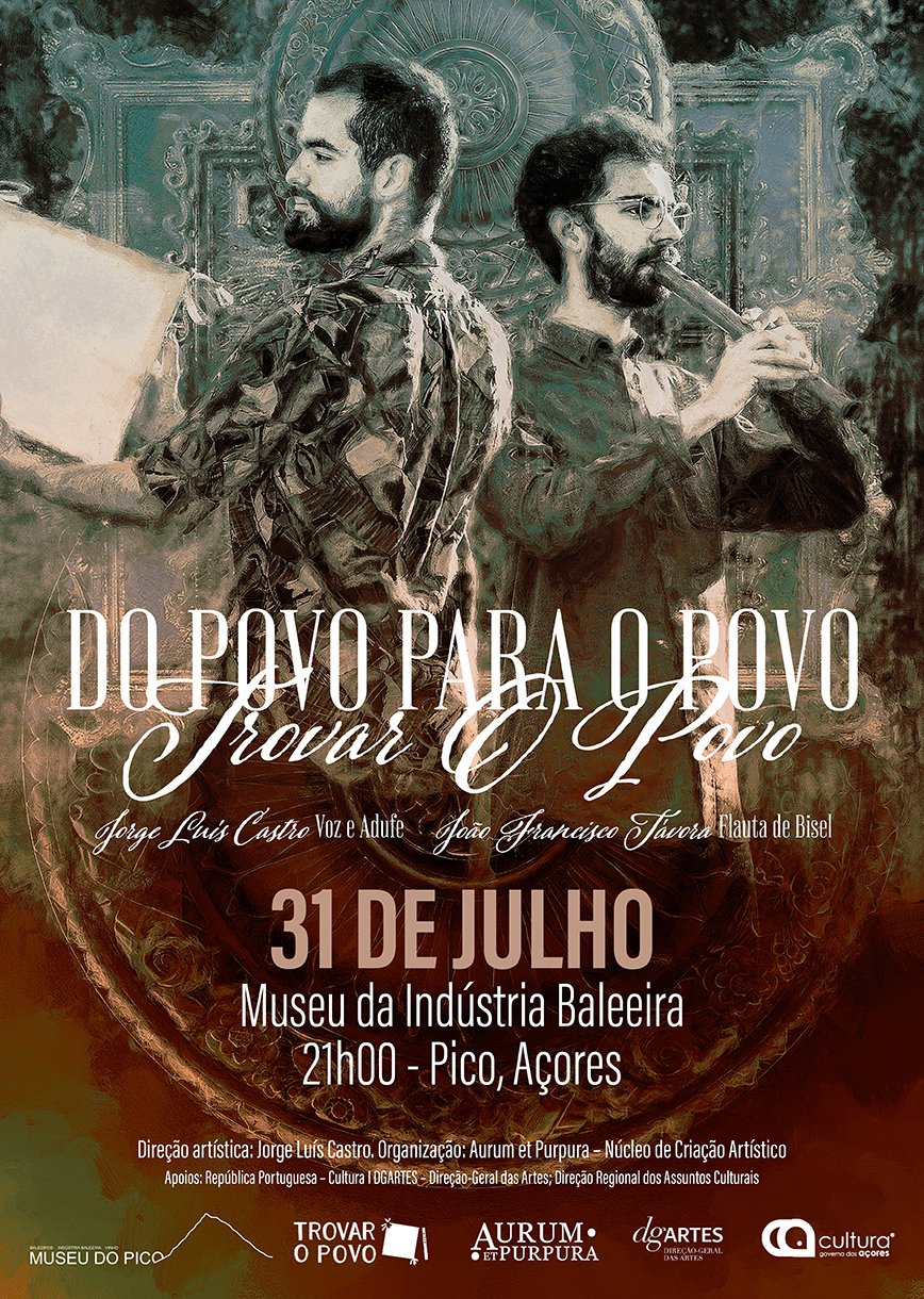 Museu do Pico promove ensemble musical Trovar o Povo, por João Francisco Távora e Jorge Luís Castro