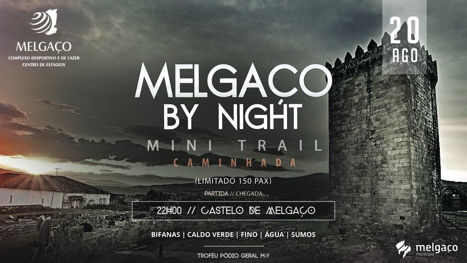 MELGAÇO BY NIGHT