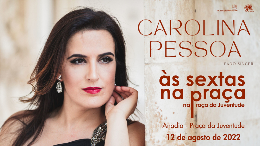Ás Sextas na Praça - Carolina Pessoa (fado singer)