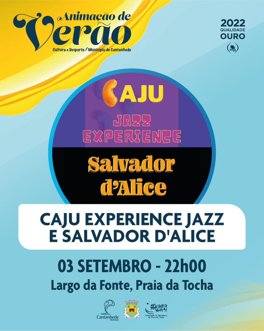 Animação de Verão - Caju Experience Jazz e Salvador D'Alice