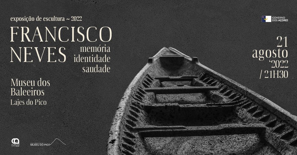 Museu do Pico inaugura exposição de escultura de Francisco Neves