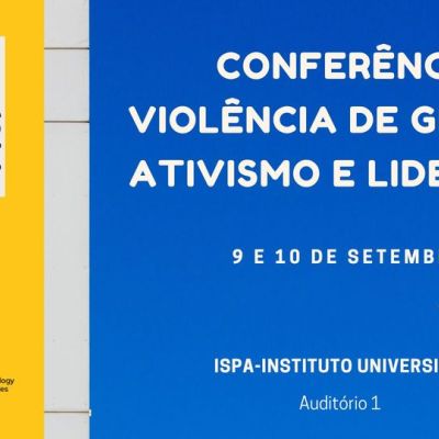 Conferência Violência de Género, Ativismo e Liderança