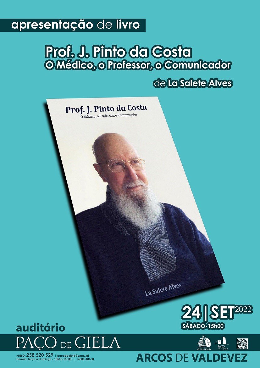Apresentação de Livro 'Prof.J.Pinto da Costa - O Médico, o Professor, o Comunicador' de La Salete Alves