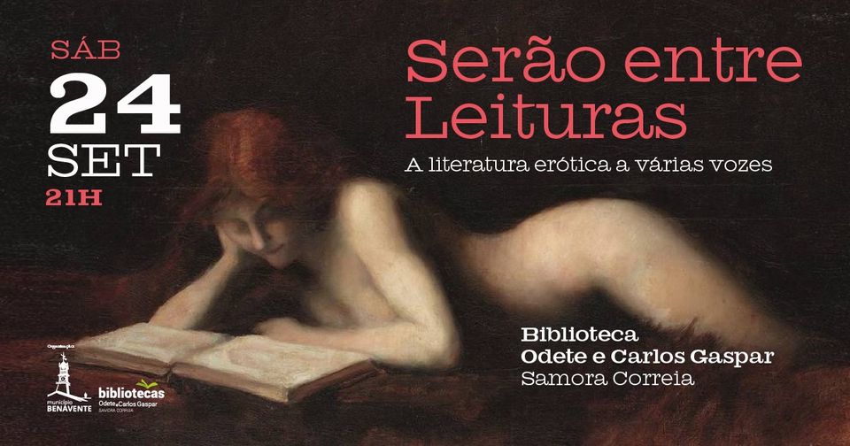 SERÃO ENTRE LEITURAS | A Literatura Erótica a Várias Vozes