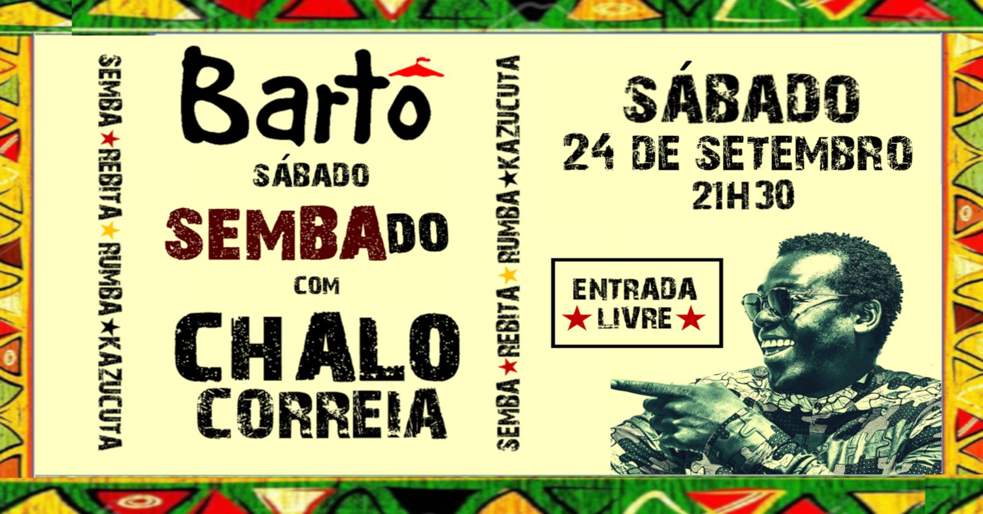 Sábado SEMBAdo | Chalo Correia no Bartô