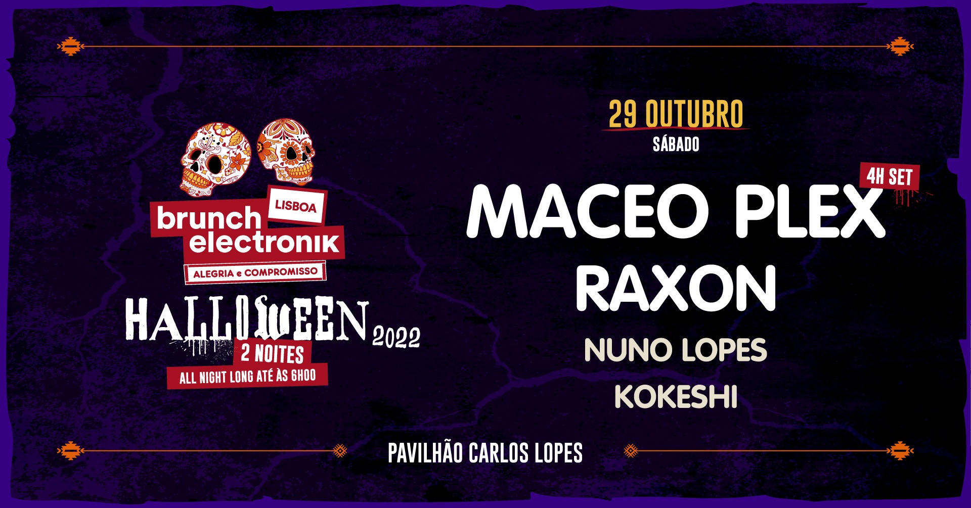Brunch Electronik In-The City Lisboa - Halloween Party - Maceo Plex 4H SET, Raxon, Nuno Lopes e mais