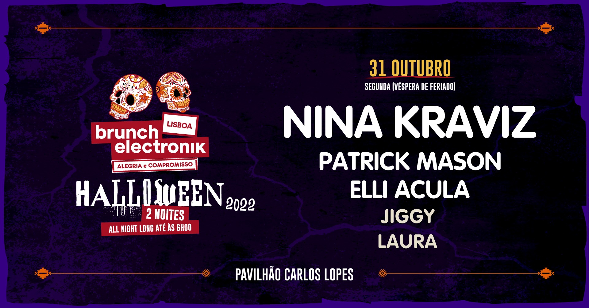 Brunch Electronik In-The City Lisboa - Halloween Party - Nina Kraviz, Patrick Mason e mais