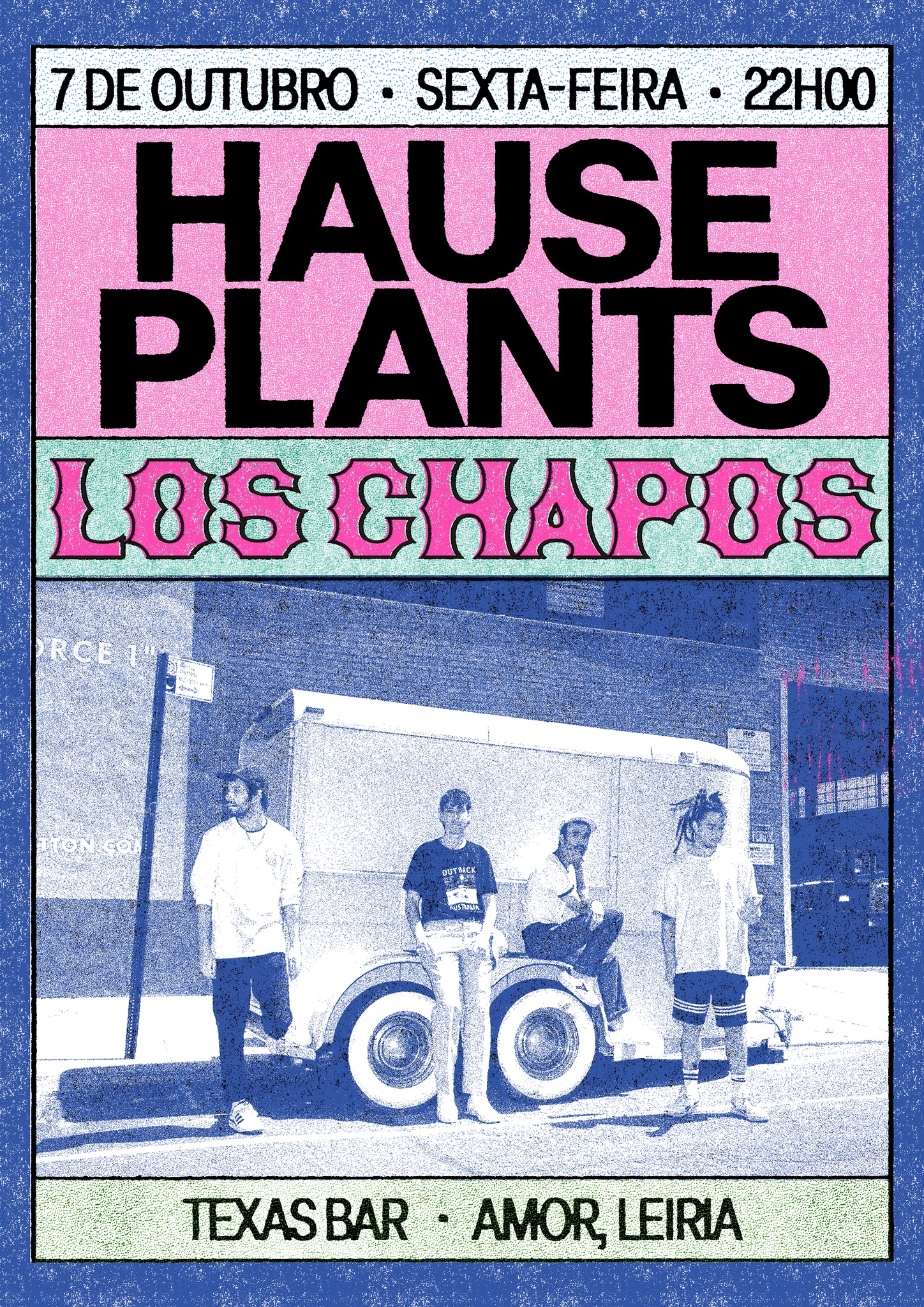Hause Plants • Los Chapos | Texas Bar (Leiria)