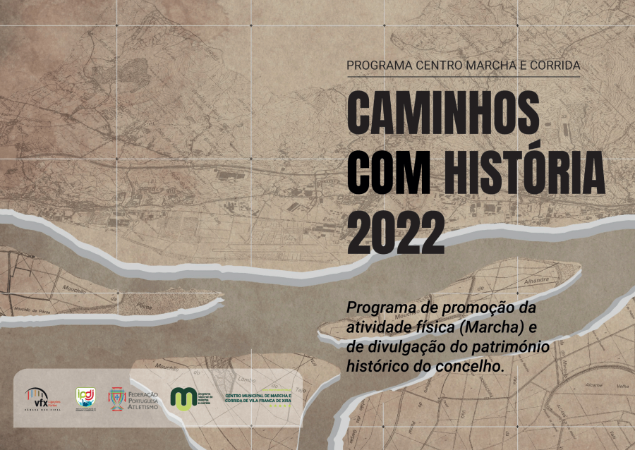 Caminhos com História | Comemorações das Linhas Torres Vedras no Concelho de Vila Franca de Xira