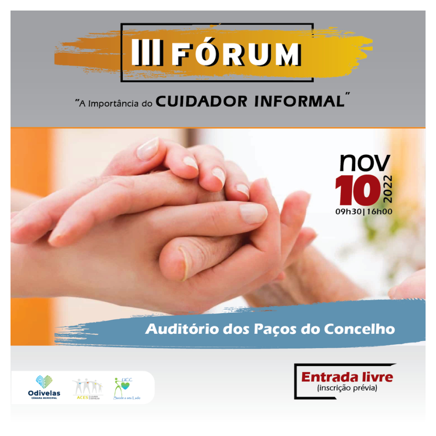 III Fórum “A importância do Cuidador Informal”