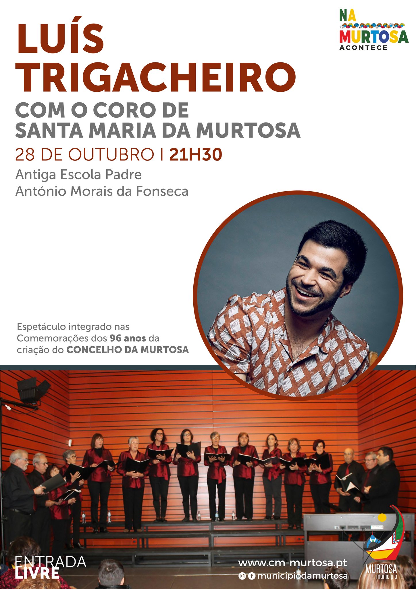 Concerto Luís Trigacheiro & Coro de Santa Maria da Murtosa