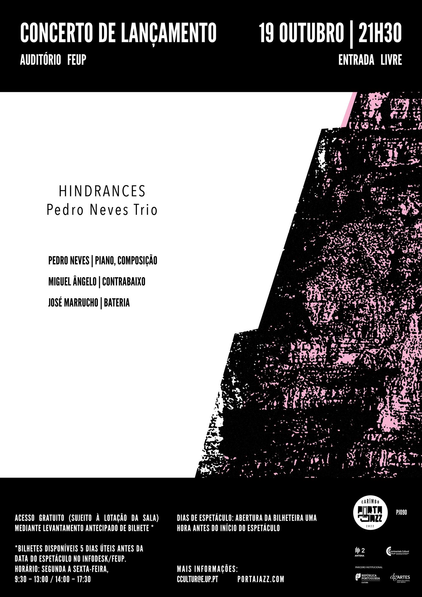 Lançamento Pedro Neves Trio - 'Hindrances'