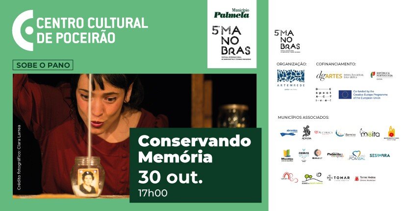 CONSERVANDO MEMÓRIA - Festival Manobras