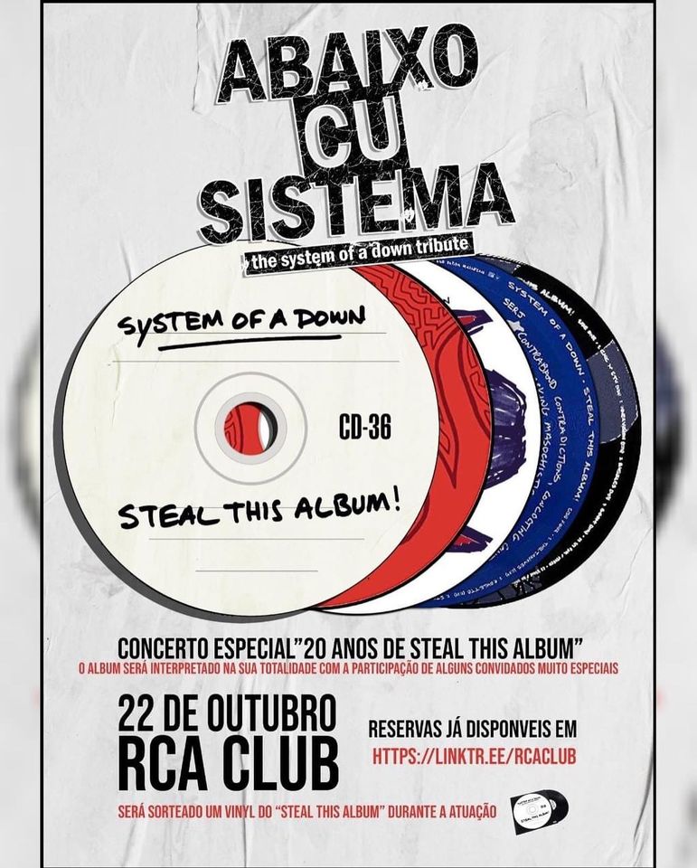 Abaixo Cu Sistema - The SYSTEM OF A DOWN Tribute - 22 OUT - RCA CLUB