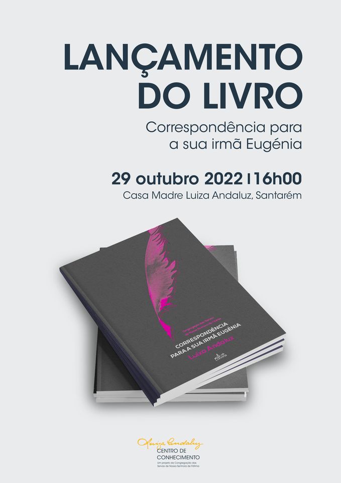 Lançamento do livro “Correspondência para a sua Irmã Eugénia”