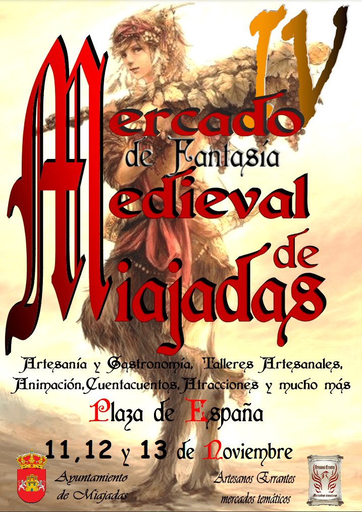 MERCADO DE FANTASÍA MEDIEVAL DE MIAJADAS.