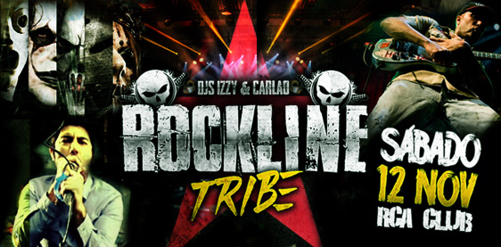 ROCKLINE TRIBE - SÁB 12 NOV - RCA CLUB