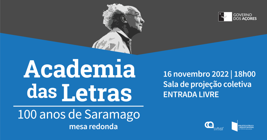 Academia das Letras - 100 anos de Saramago