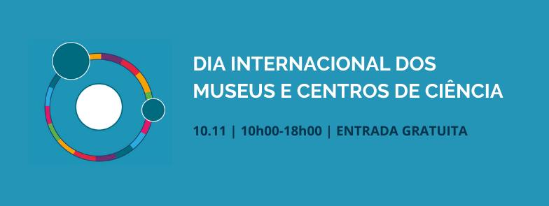 Dia Internacional dos Centros e Museus de Ciência (ISCSMD)