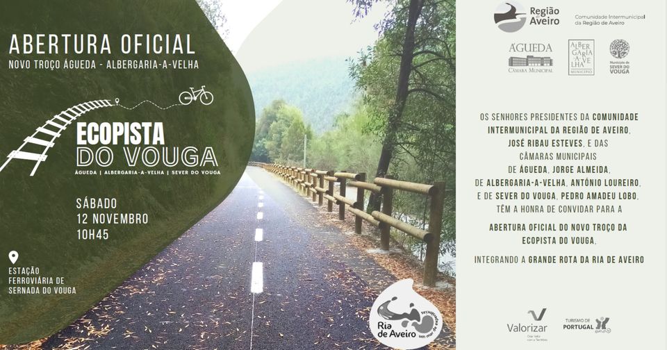  Abertura Oficial do novo troço Águeda - Albergaria-a-Velha da Ecopista do Vouga