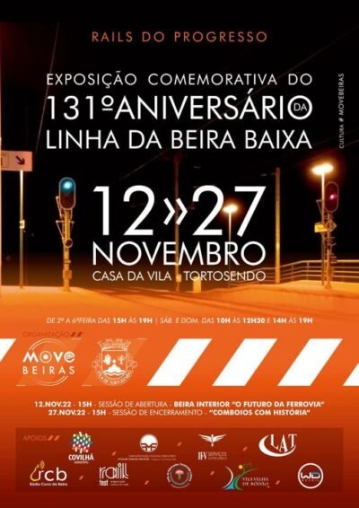Exposição comemorativa do 131º aniversário da Linha da Beira Baixa