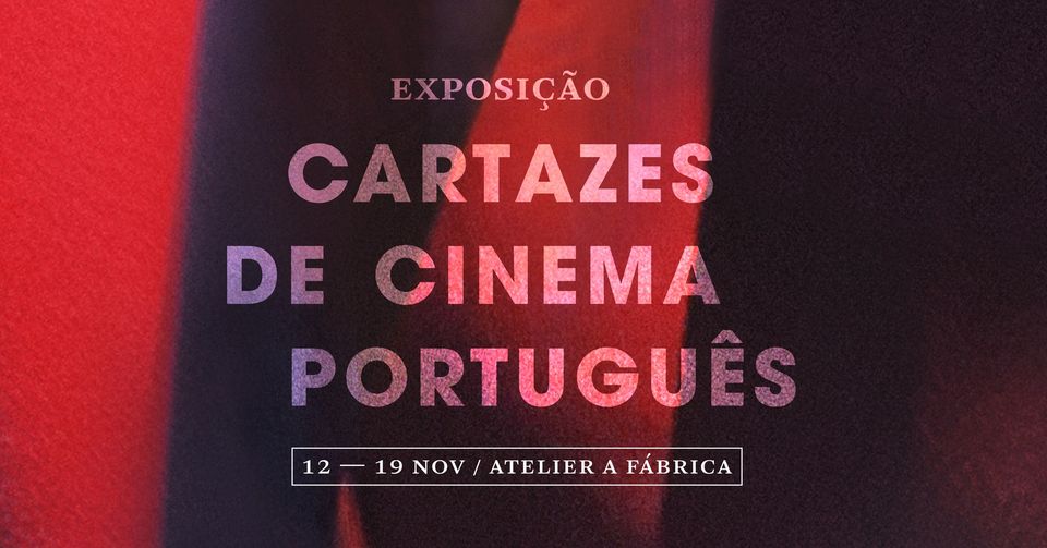 Exposição Cartazes de Cinema Português