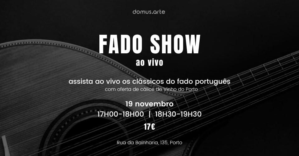Live Fado Show - 19 Nov - Porto